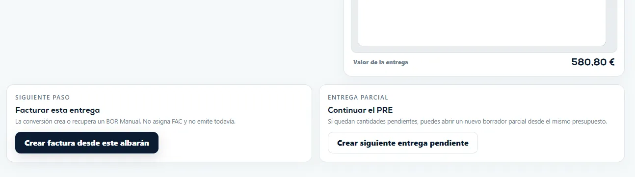 Acciones posteriores de un albarán preparado: crear factura desde el albarán o crear la siguiente entrega pendiente.